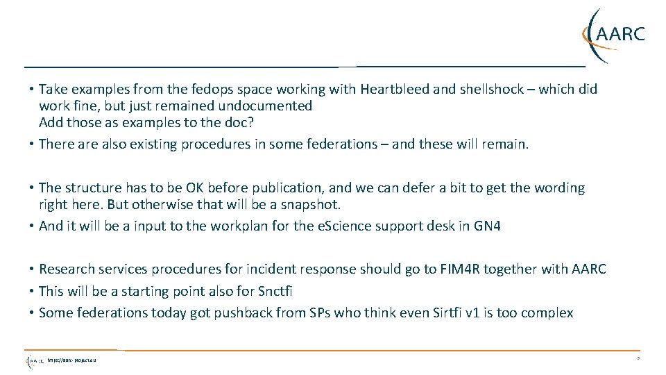  • Take examples from the fedops space working with Heartbleed and shellshock –