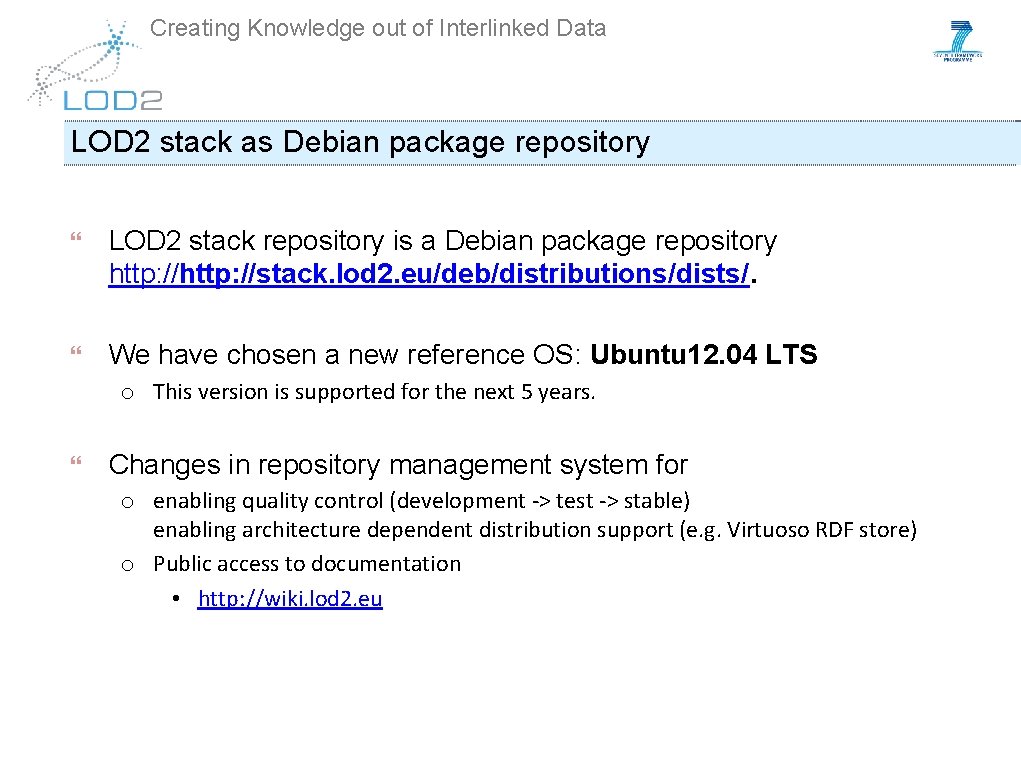 Creating Knowledge out of Interlinked Data LOD 2 stack as Debian package repository LOD