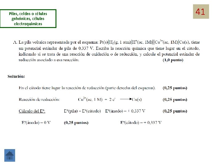 Pilas, celdas o células galvánicas, células electroquímicas 41 