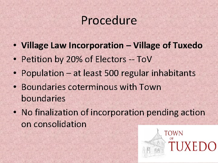 Procedure Village Law Incorporation – Village of Tuxedo Petition by 20% of Electors --