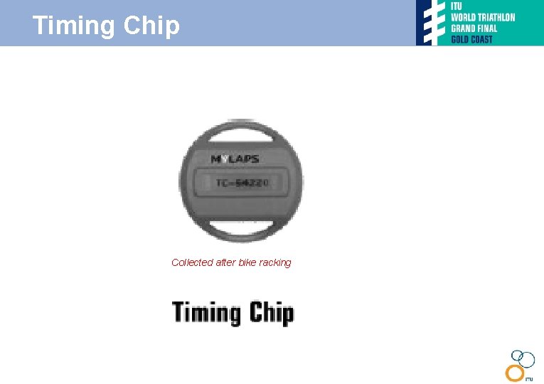 Timing Chip Collected after bike racking 