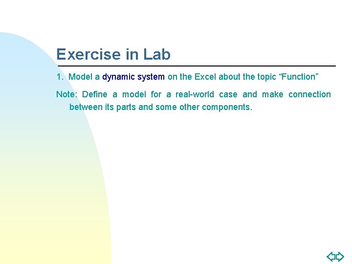 Exercise in Lab 1. Model a dynamic system on the Excel about the topic
