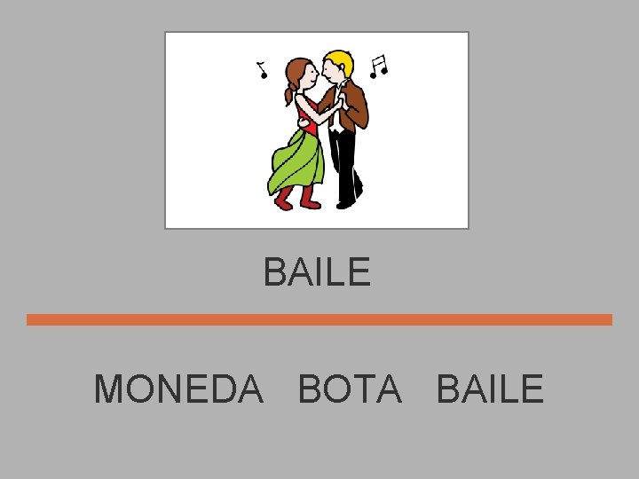 BAILE MONEDA BOTA BAILE 