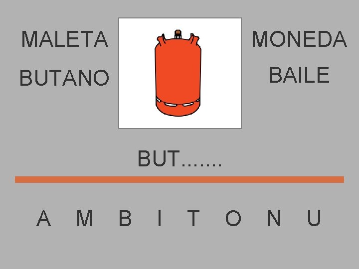 MALETA MONEDA BUTANO BAILE BUT. . . . A M B I T O