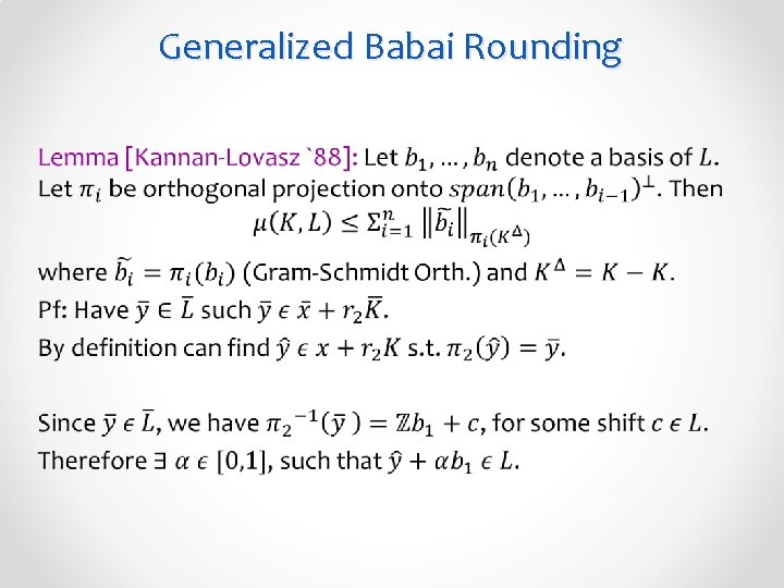 Generalized Babai Rounding • 