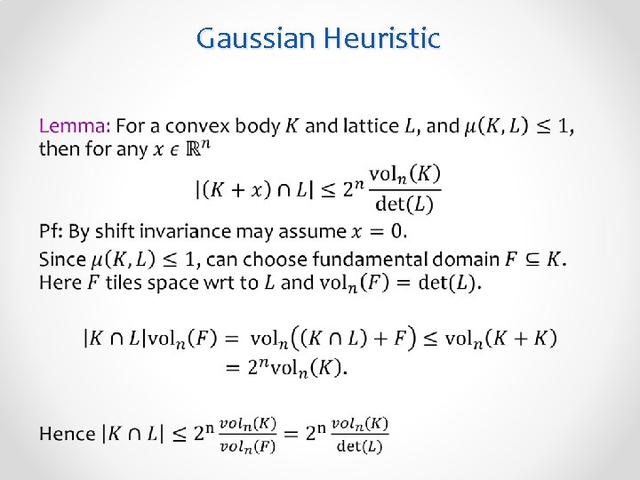 Gaussian Heuristic • 