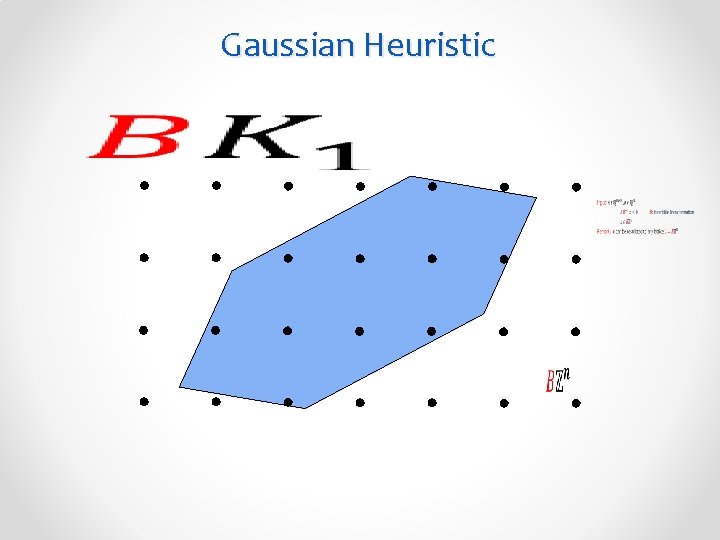 Gaussian Heuristic 