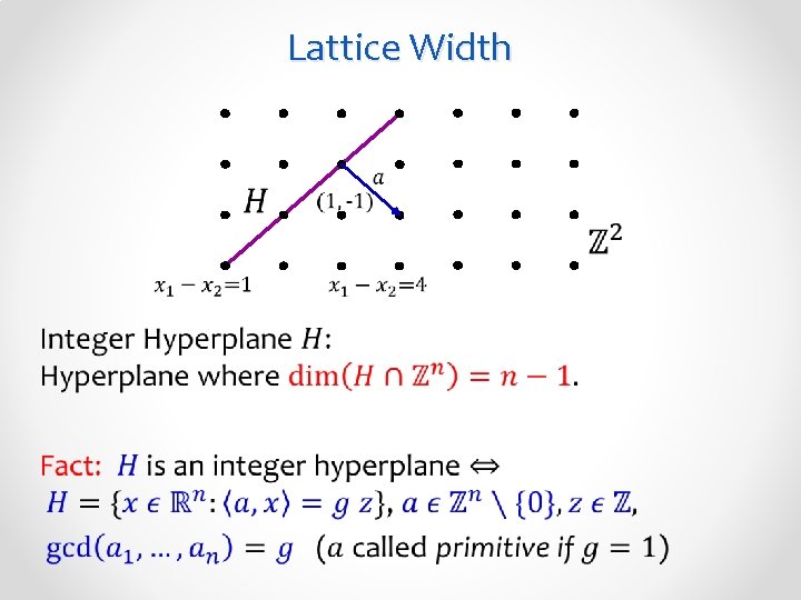 Lattice Width • 