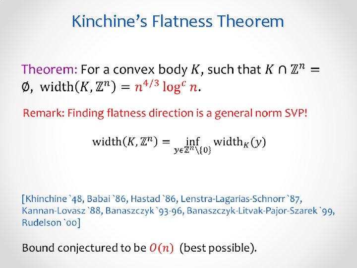 Kinchine’s Flatness Theorem • 