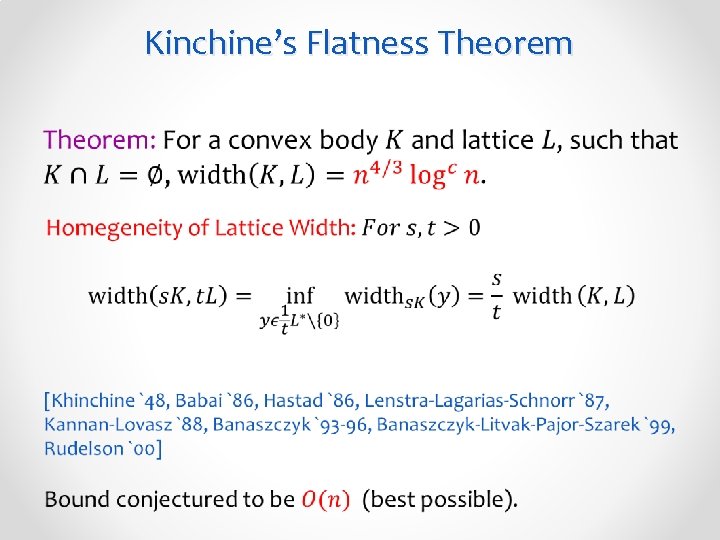 Kinchine’s Flatness Theorem • 