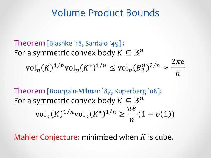 Volume Product Bounds 