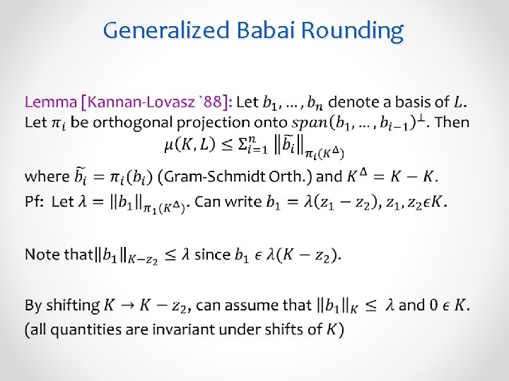 Generalized Babai Rounding • 