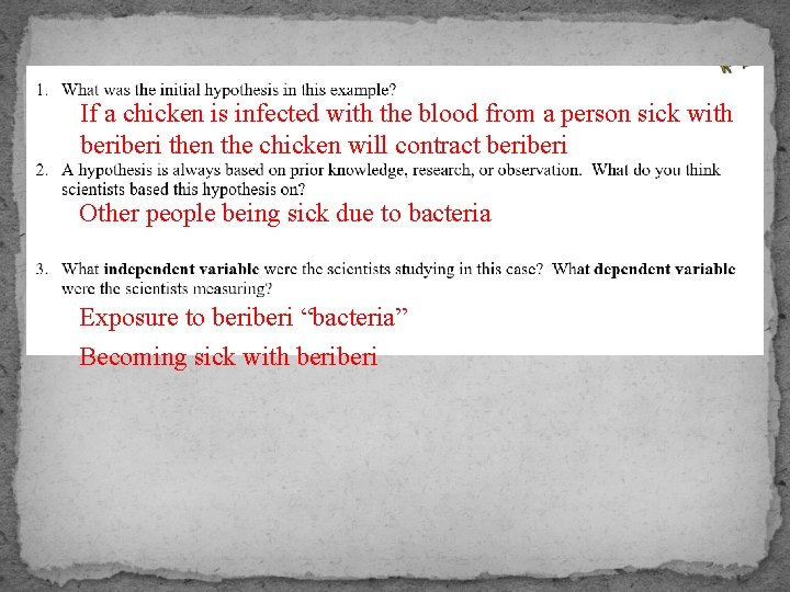 If a chicken is infected with the blood from a person sick with beri