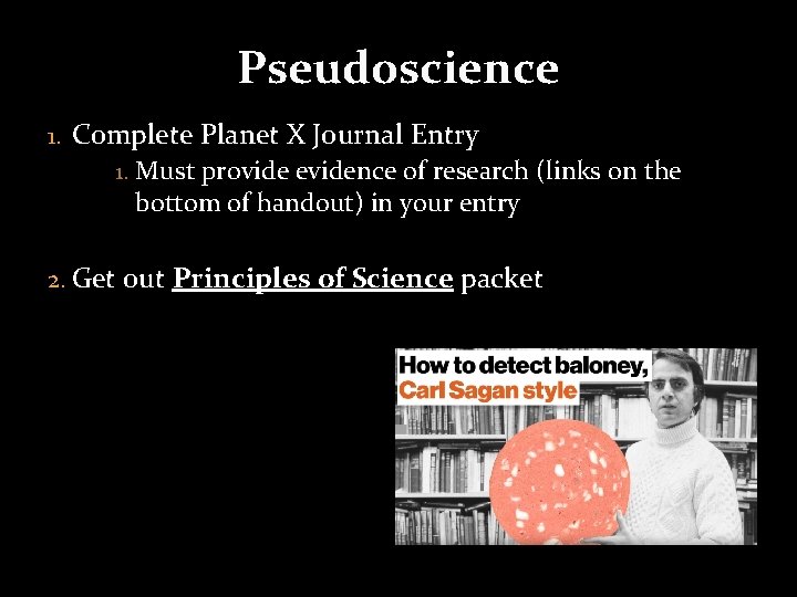Pseudoscience 1. Complete Planet X Journal Entry 1. Must provide evidence of research (links