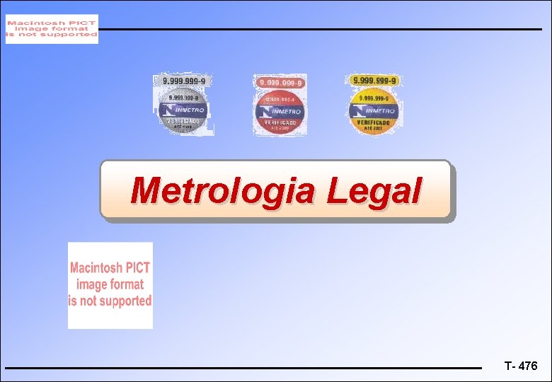 Metrologia Legal T- 476 
