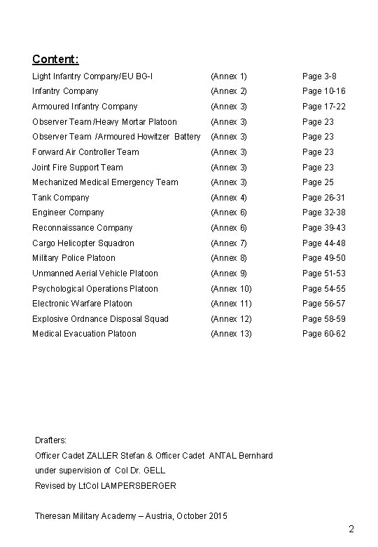 Content: Light Infantry Company/EU BG-I (Annex 1) Page 3 -8 Infantry Company (Annex 2)