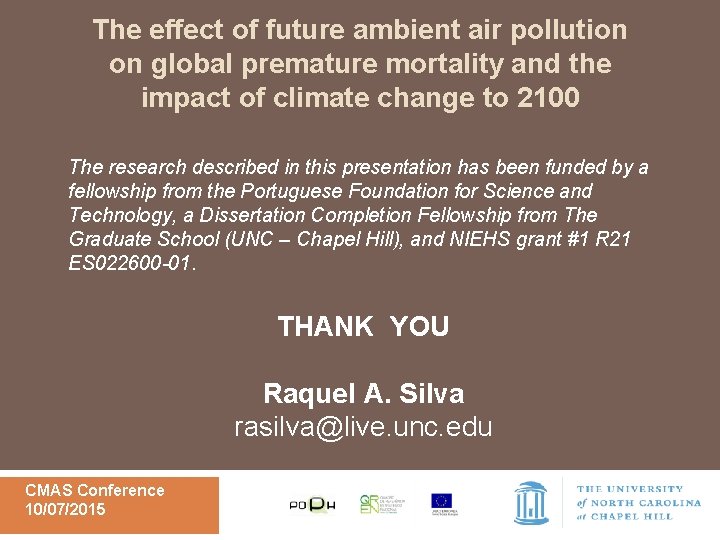 The effect of future ambient air pollution on global premature mortality and the impact