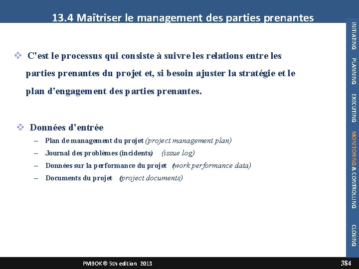 parties prenantes du projet et, si besoin ajuster la stratégie et le – Plan