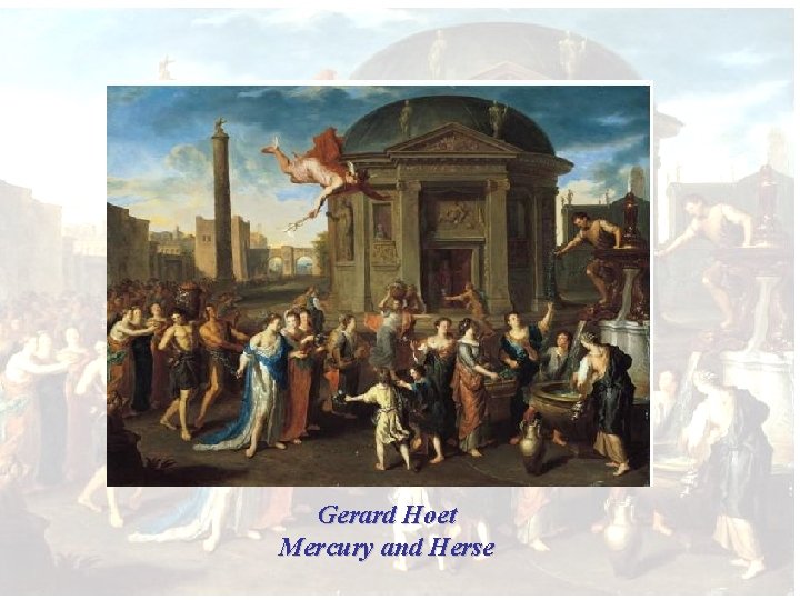 Gerard Hoet Mercury and Herse 