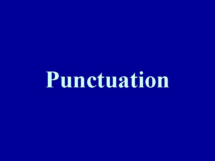 Punctuation 