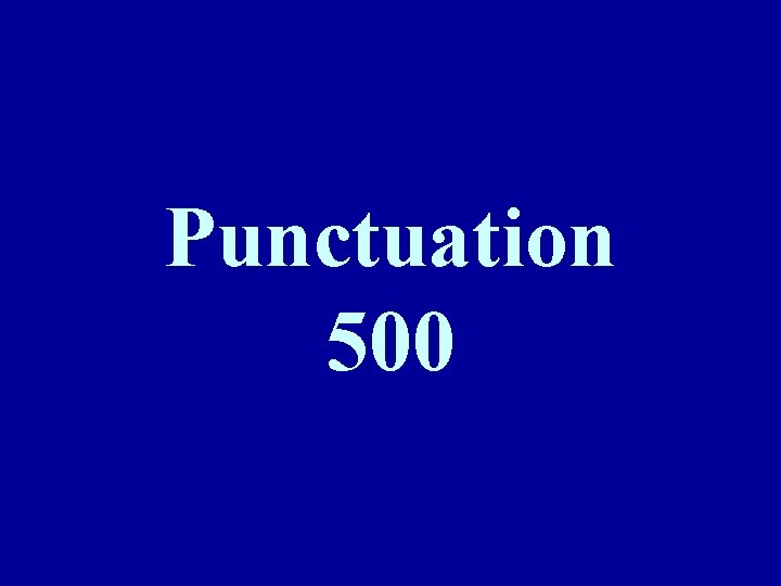 Punctuation 500 