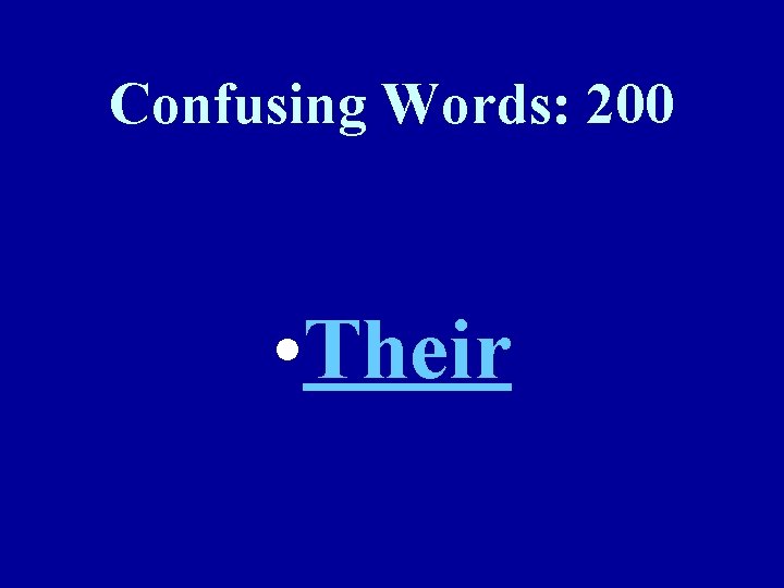 Confusing Words: 200 • Their 