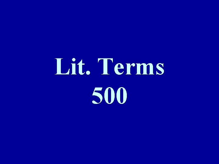 Lit. Terms 500 