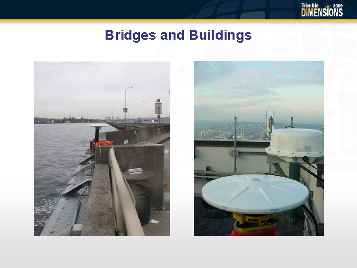 Bridges and Buildings 