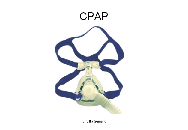 CPAP Birgitta Semark 