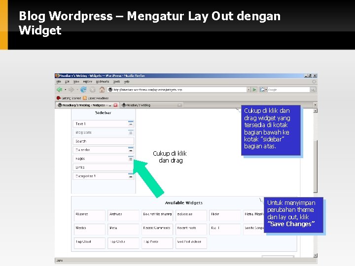 Blog Wordpress – Mengatur Lay Out dengan Widget Cukup di klik dan drag widget