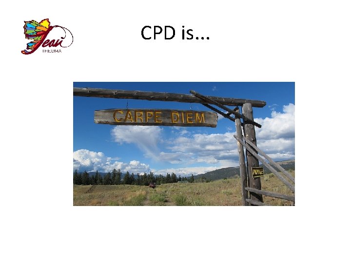 CPD is. . . 