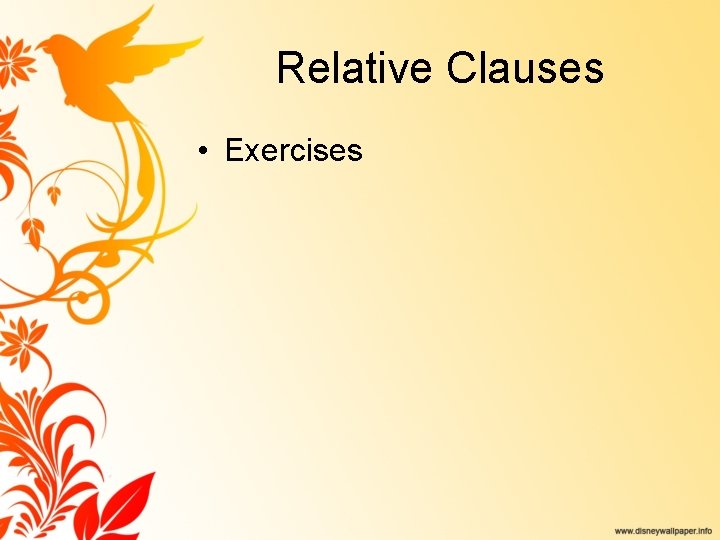 Relative Clauses • Exercises 