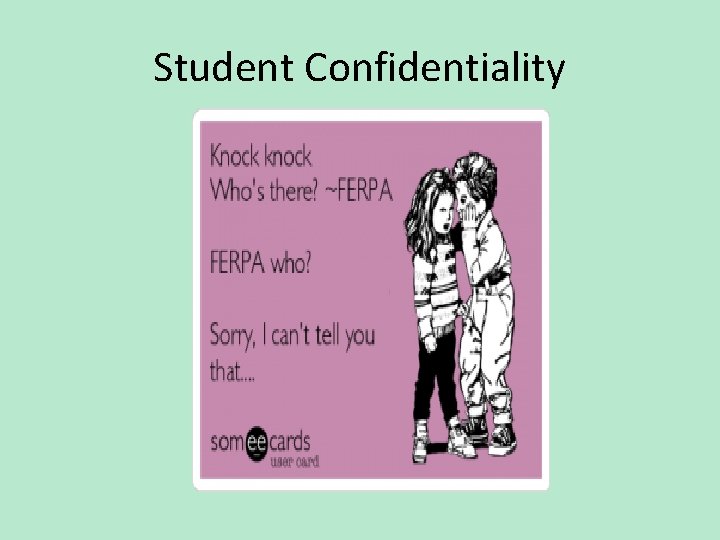 Student Confidentiality 