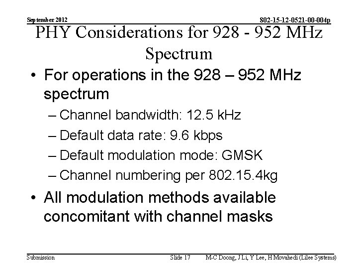 802 -15 -12 -0521 -00 -004 p September 2012 PHY Considerations for 928 -