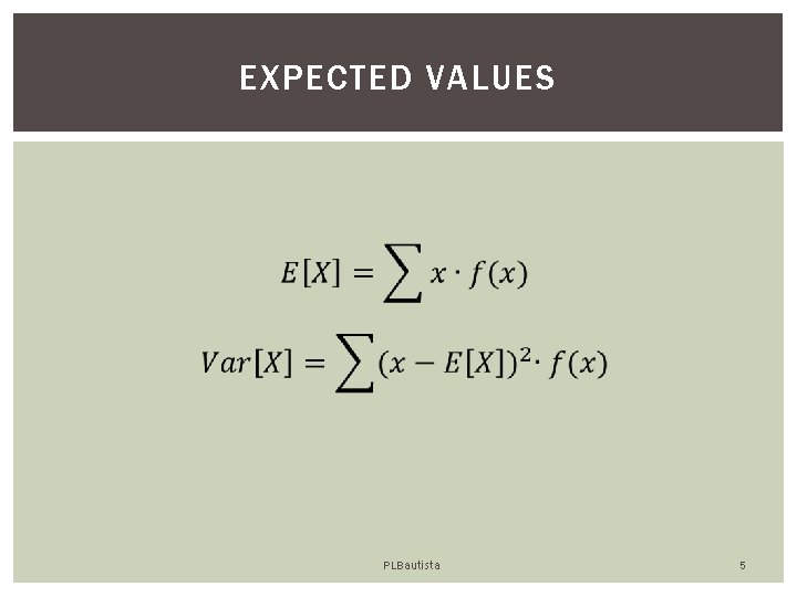 EXPECTED VALUES PLBautista 5 