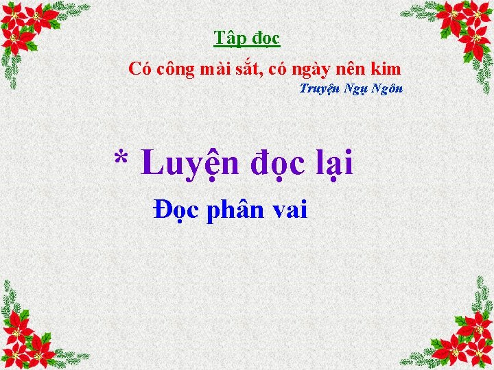 Tập đọc Có công mài sắt, có ngày nên kim Truyện Ngụ Ngôn *