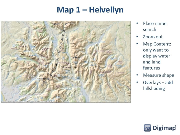 Map 1 – Helvellyn • Place name search • Zoom out • Map Content: