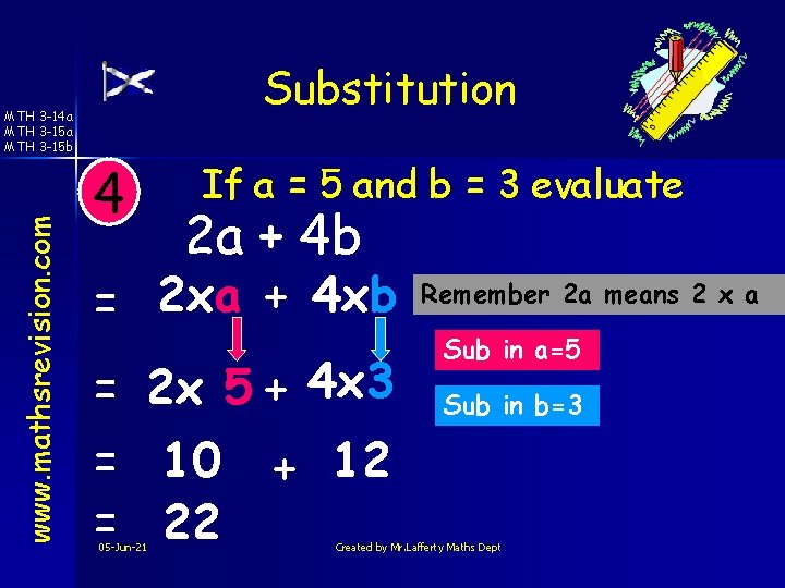 www. mathsrevision. com MTH 3 -14 a MTH 3 -15 b Substitution 4 If
