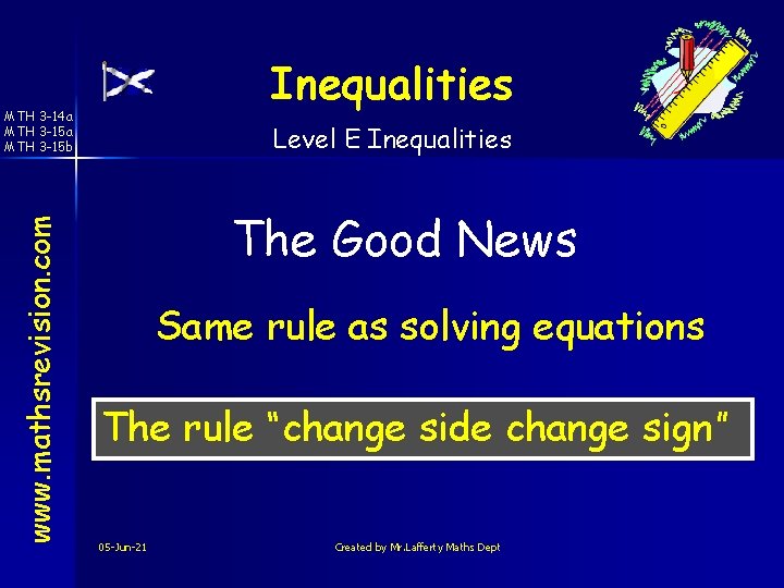 Inequalities www. mathsrevision. com MTH 3 -14 a MTH 3 -15 b Level E