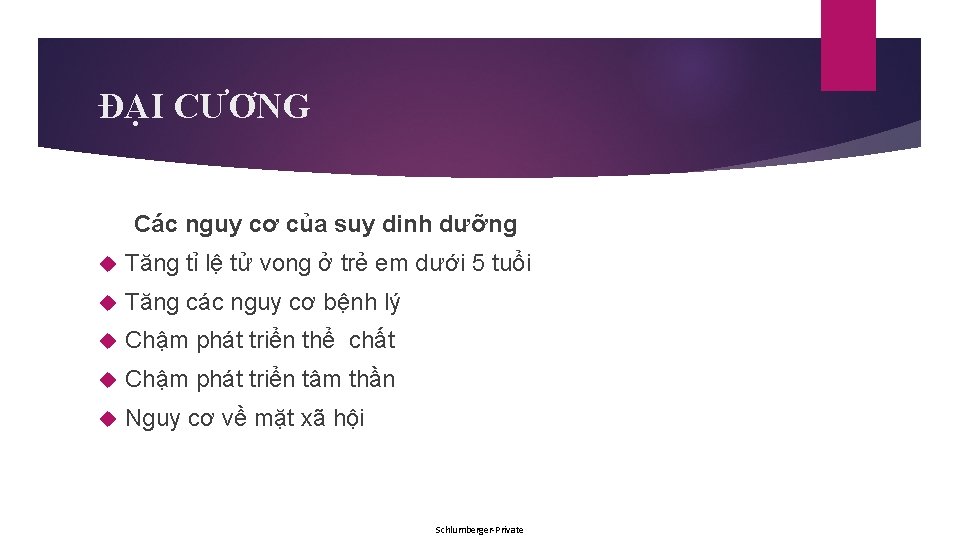 ĐẠI CƯƠNG Các nguy cơ của suy dinh dưỡng Tăng tỉ lệ tử vong