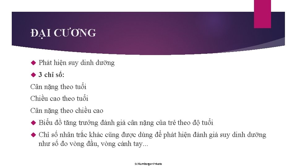 ĐẠI CƯƠNG Phát hiện suy dinh dưỡng 3 chỉ số: Cân nặng theo tuổi