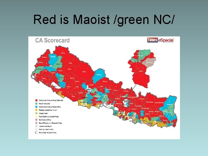Red is Maoist /green NC/ 