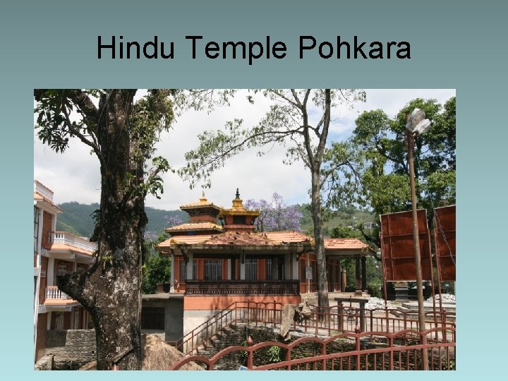 Hindu Temple Pohkara 