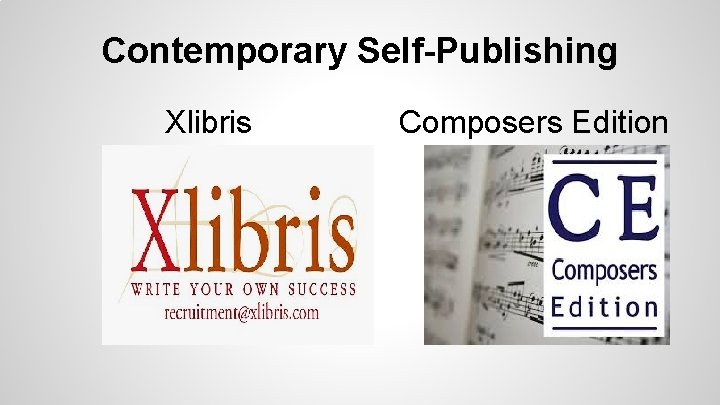 Contemporary Self-Publishing Xlibris Composers Edition 