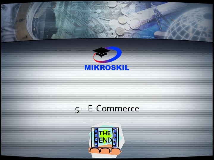 5 – E-Commerce 