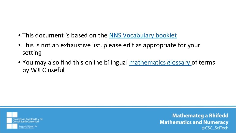  • This document is based on the NNS Vocabulary booklet • This is