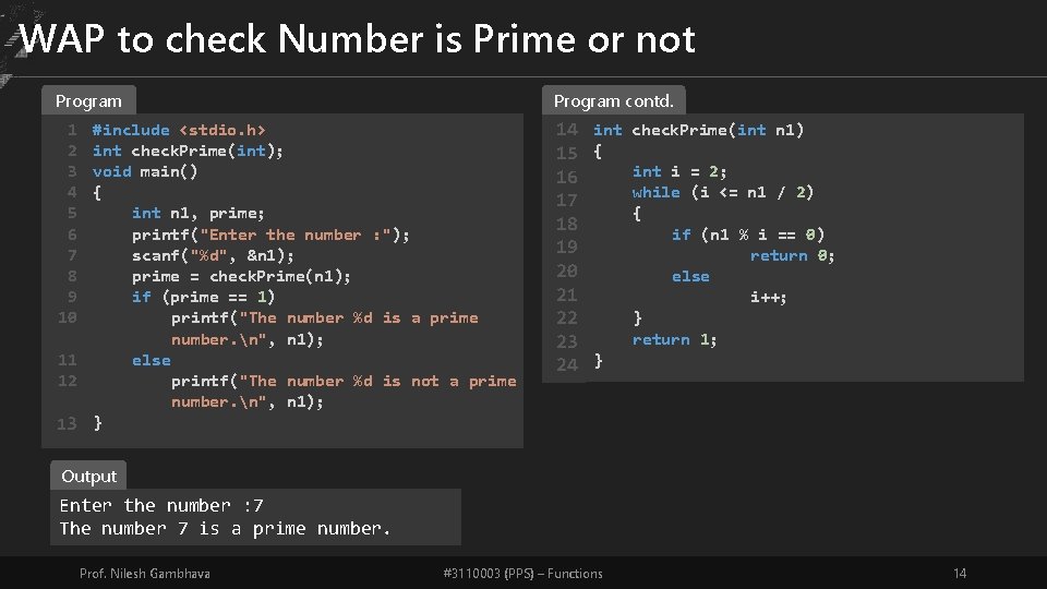 WAP to check Number is Prime or not Program contd. 1 2 3 4