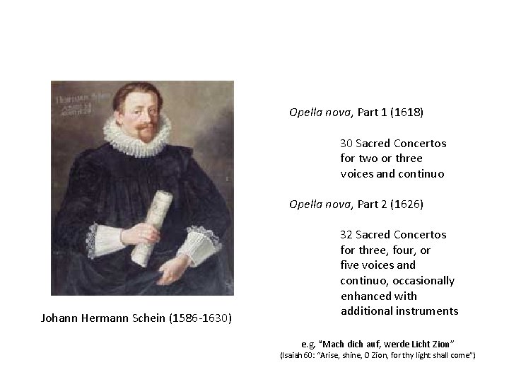 Opella nova, Part 1 (1618) 30 Sacred Concertos for two or three voices and