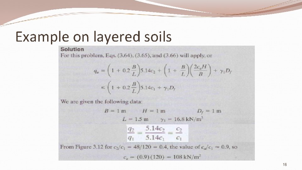 Example on layered soils 16 