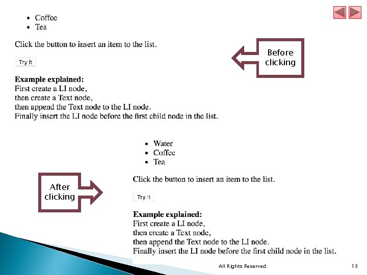 Before clicking After clicking © 1992 -2012 by Pearson Education, Inc. All Rights Reserved.